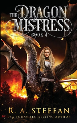 The Dragon Mistress: Book 4 (The Eburosi Chronicles)