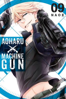 Aoharu X Machinegun, Vol. 9 (Aoharu x Machine Gun, 9)