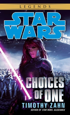 Star Wars: Choices of One (Star Wars - Legends)
