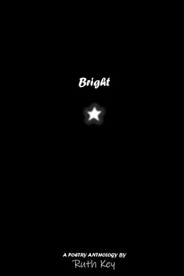 Bright: A Memoir