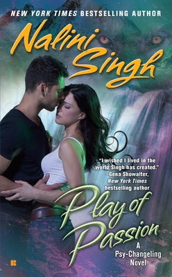 Play of Passion (Psy/Changelings)