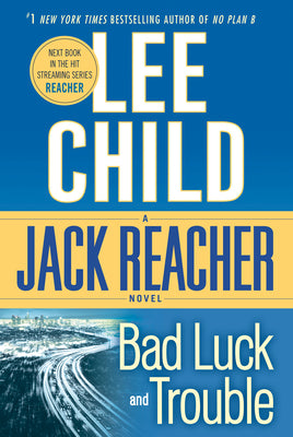 Bad Luck and Trouble (Jack Reacher)