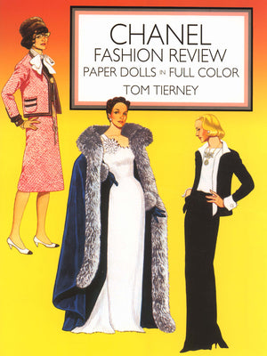 Chanel Fashion Review Paper Dolls in Full Color (Dover Paper Dolls)