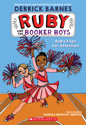 Ruby Flips for Attention (Ruby and the Booker Boys #4) (4)