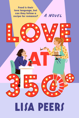 Love at 350: A Novel