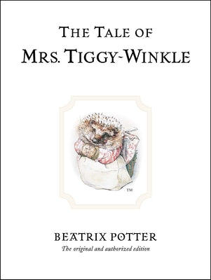 The Tale of Mrs. Tiggy-Winkle (Peter Rabbit)