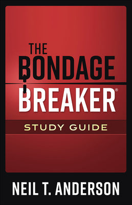 The Bondage Breaker Study Guide (The Bondage Breaker Series)