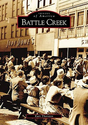 Battle Creek (MI) (Images of America)