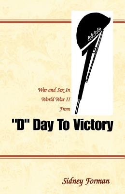 "D" Day To Victory