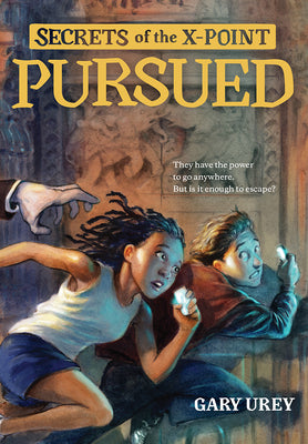 Pursued (Volume 1) (Secrets of the X-Point)