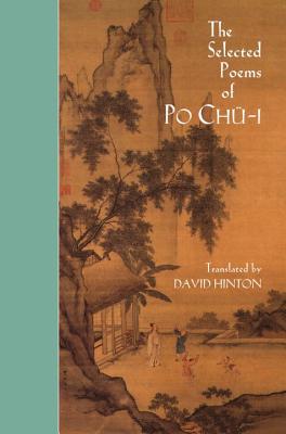 The Selected Poems of Po Ch-i (New Directions Paperbook)