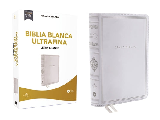 Biblia Reina-Valera 1960, Biblia Blanca, Ultrafina, Letra grande. Bodas, bautismo, presentacin/dedicacin y cumpleaos (Spanish Edition)