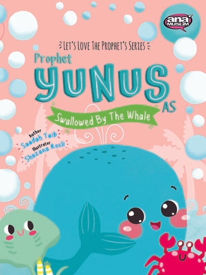 Prophet Yunus and the Whale Activity Book (The Prophets of Islam Activity Books)