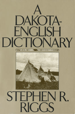 A Dakota-English Dictionary (Borealis Books)