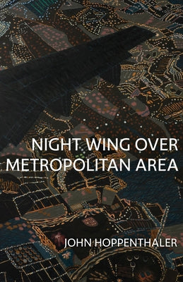 Night Wing over Metropolitan Area (Carnegie Mellon University Press Poetry Series)