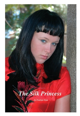 The Silk Princess: The Classic Edition (Charles Santore Children's Classics)