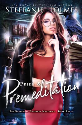Pride and Premeditation (Jane Austen Murder Mysteries, 1)
