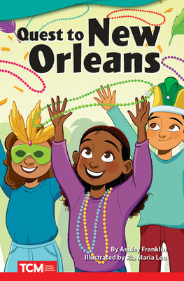 Quest to New Orleans (Literary Text)