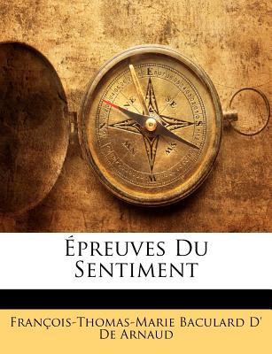 preuves Du Sentiment (French Edition)