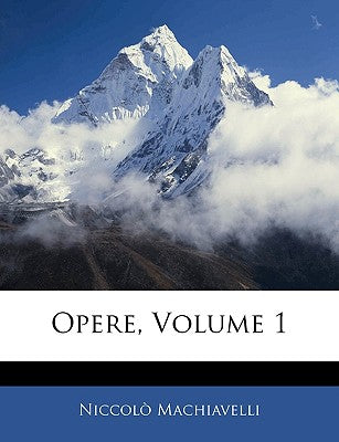 Opere, Volume 1 (English and Italian Edition)