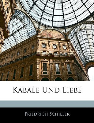 Kabale Und Liebe (German Edition)