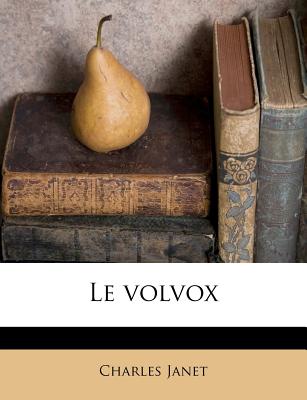 Le Volvox (French Edition)