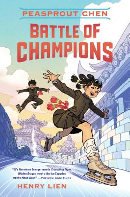 Peasprout Chen: Battle of Champions (Book 2) (Peasprout Chen, 2)