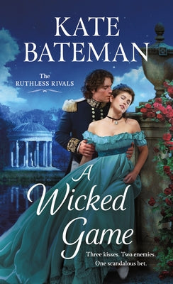 A Wicked Game: The Ruthless Rivals (Ruthless Rivals, 3)