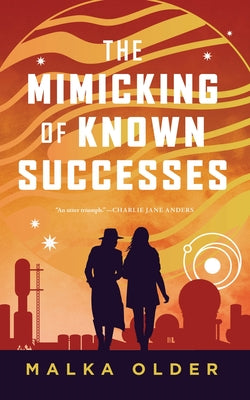 The Mimicking of Known Successes (The Investigations of Mossa and Pleiti, 1)