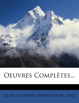 Oeuvres Completes... (French Edition)