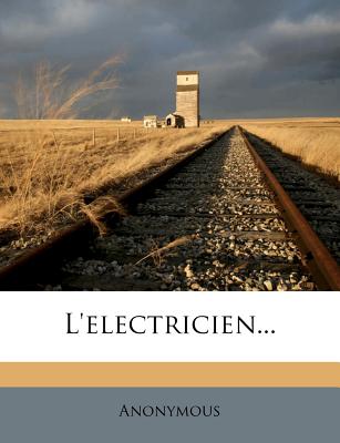L'Electricien... (French Edition)