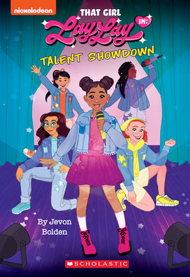 Talent Showdown (That Girl Lay Lay, Chapter Book #1) (That Girl Lay Lay, 1)