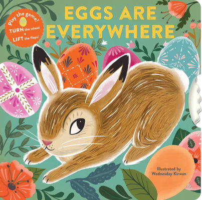 Eggs Are Everywhere: (Baby's First Easter Board Book, Easter Egg Hunt Book, Lift the Flap Book for Easter Basket)