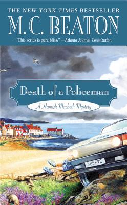 Death of a Policeman (A Hamish Macbeth Mystery, 29)