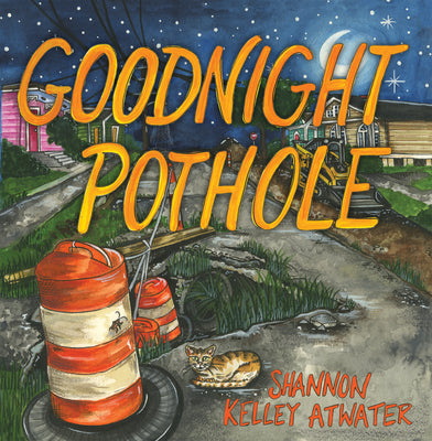 Goodnight Pothole (No Series (Generic))