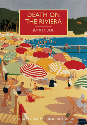 Death on the Riviera (British Library Crime Classics)