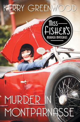 Murder in Montparnasse (Miss Fisher's Murder Mysteries, 12)