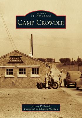 Camp Crowder (Images of America)