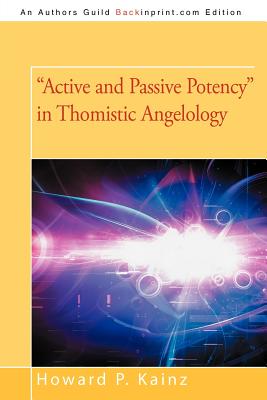 "Active and Passive Potency" in Thomistic Angelology