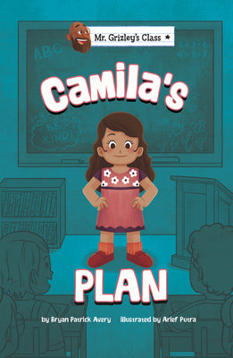 Camila's Plan (Mr. Grizley's Class)
