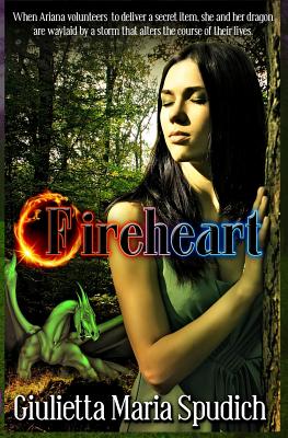 Fireheart: Volume One of the Chay Trilogy