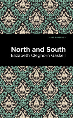 North and South (Mint Editions (Political and Social Narratives))