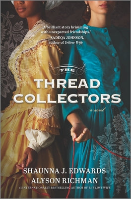 The Thread Collectors: A Novel