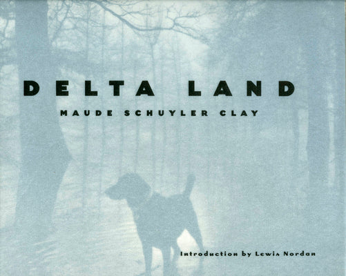 Delta Land (Author and Artist Series)