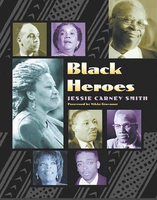 Black Heroes (The Multicultural History & Heroes Collection)