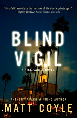 Blind Vigil (The Rick Cahill Series)