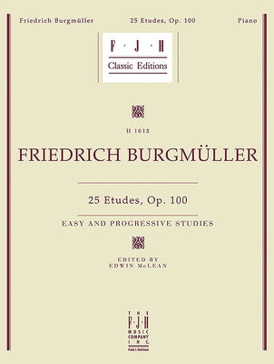 25 Etudes, Op. 100 (Fjh Classic Editions)