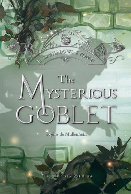 The Mysterious Goblet (Volume 3) (In the Shadows of Rome)