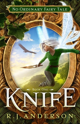 Knife (Volume 1) (No Ordinary Fairy Tale)