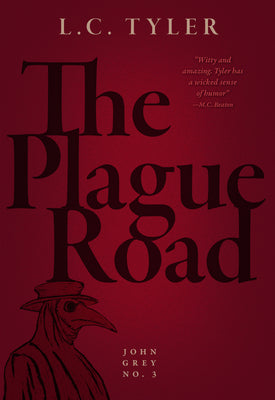 The Plague Road (John Grey, 3)